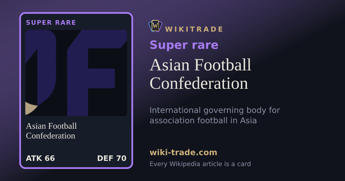 Asian Football Confederation — Super rare card
