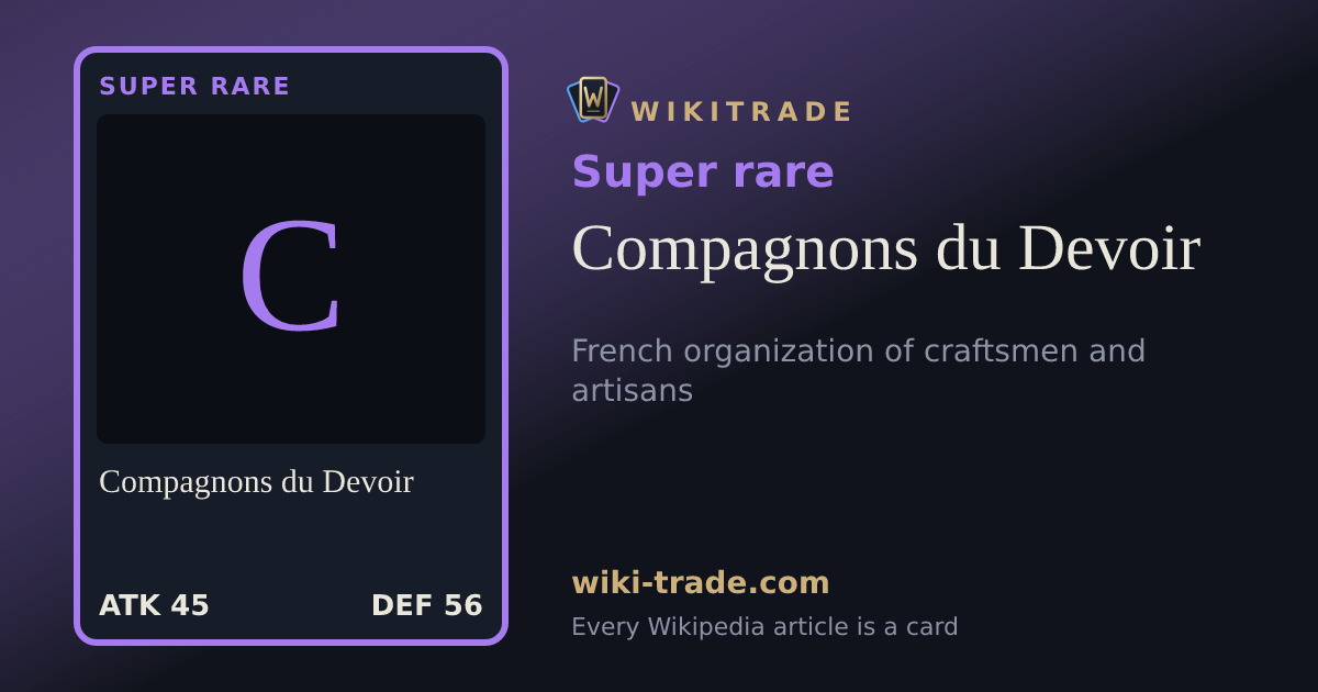 Compagnons du Devoir — Super rare card