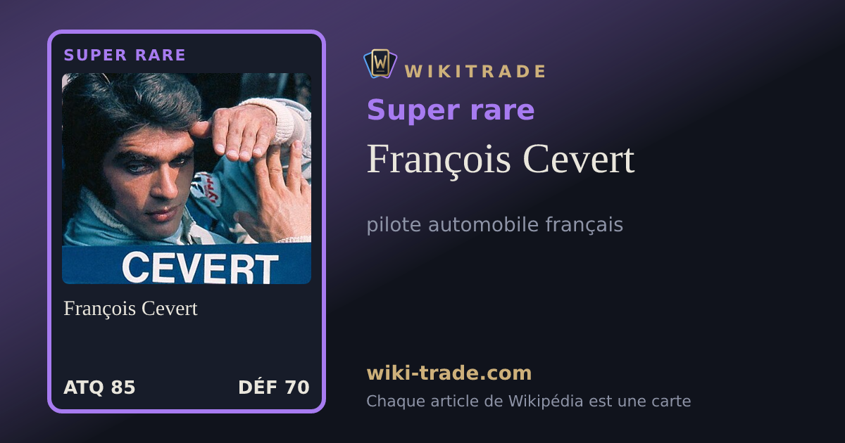 François Cevert — carte Super rare