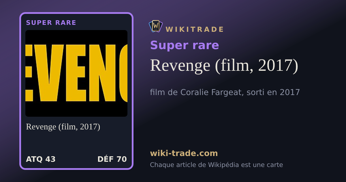 Revenge (film, 2017) — carte Super rare