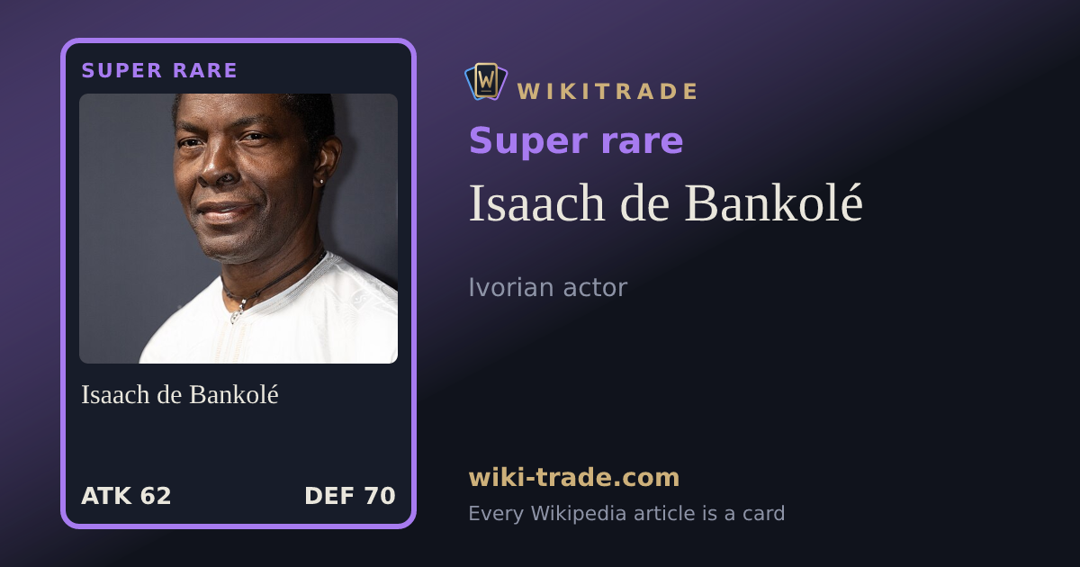 Isaach de Bankolé — Super rare card