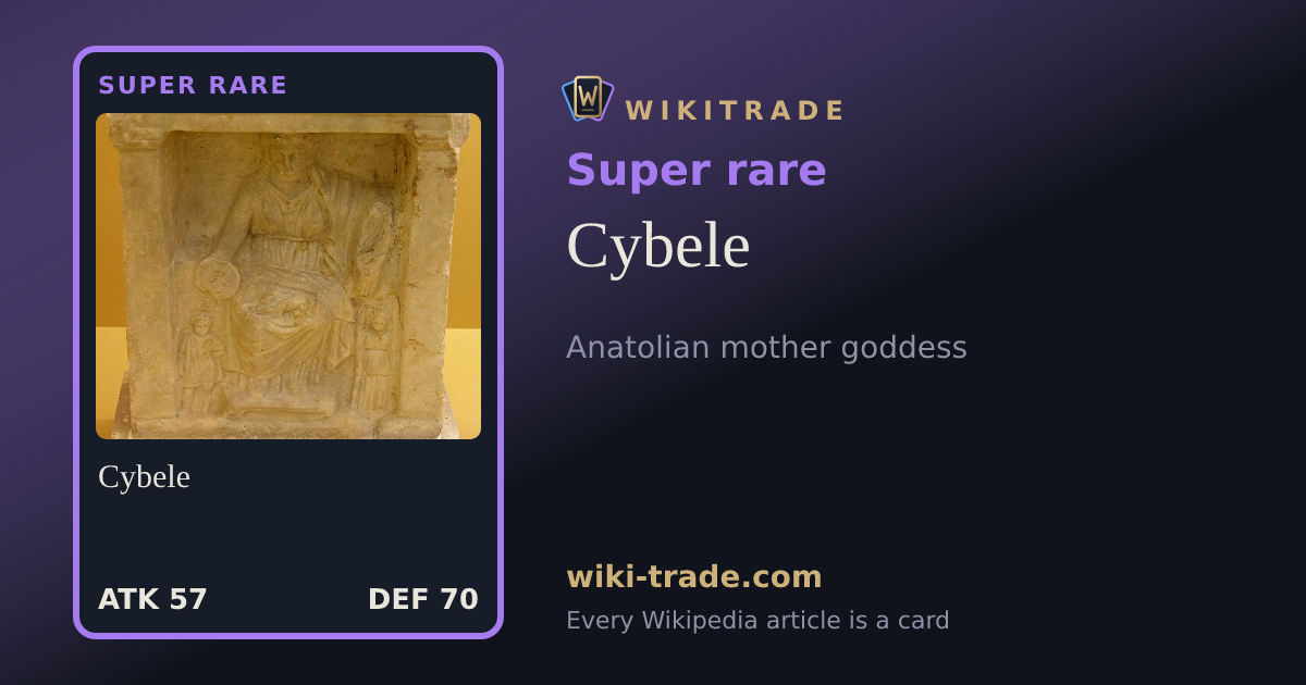 Cybele — Super rare card