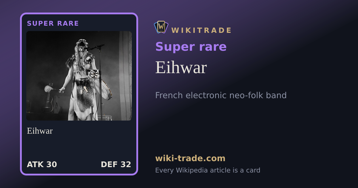 Eihwar — Super rare card
