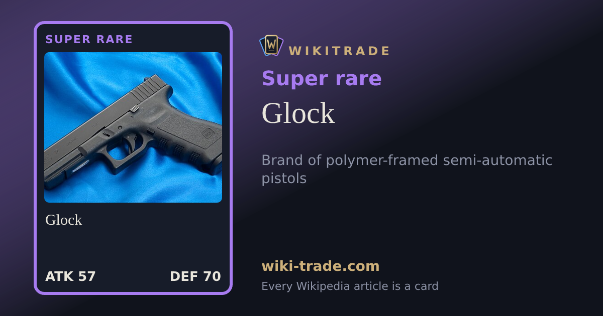 Glock — Super rare card