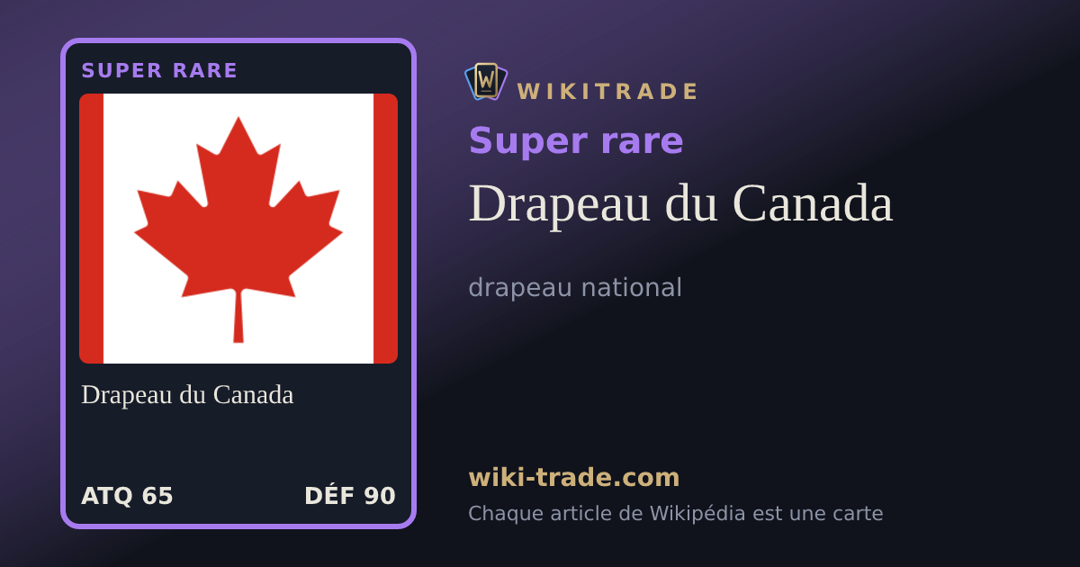 Drapeau du Canada — carte Super rare