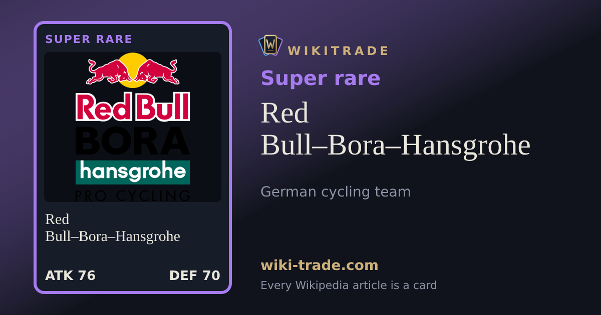 Red Bull–Bora–Hansgrohe — Super rare card