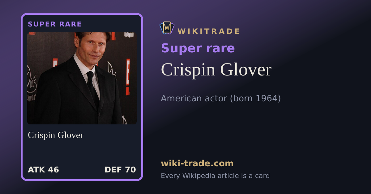 Crispin Glover — Super rare card