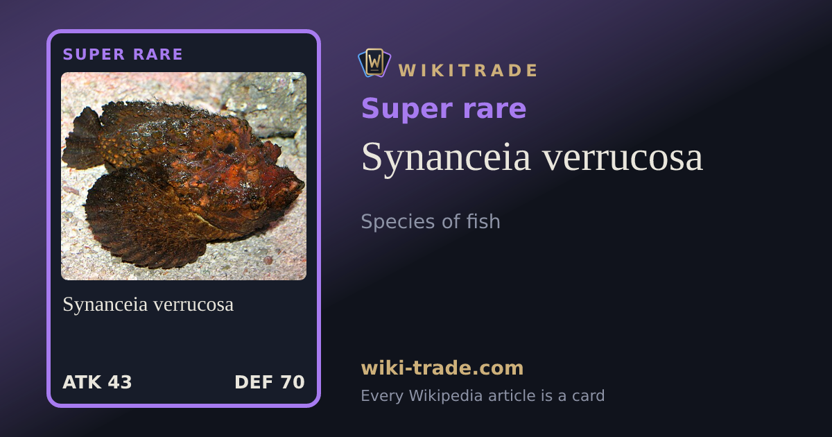 Synanceia verrucosa — Super rare card