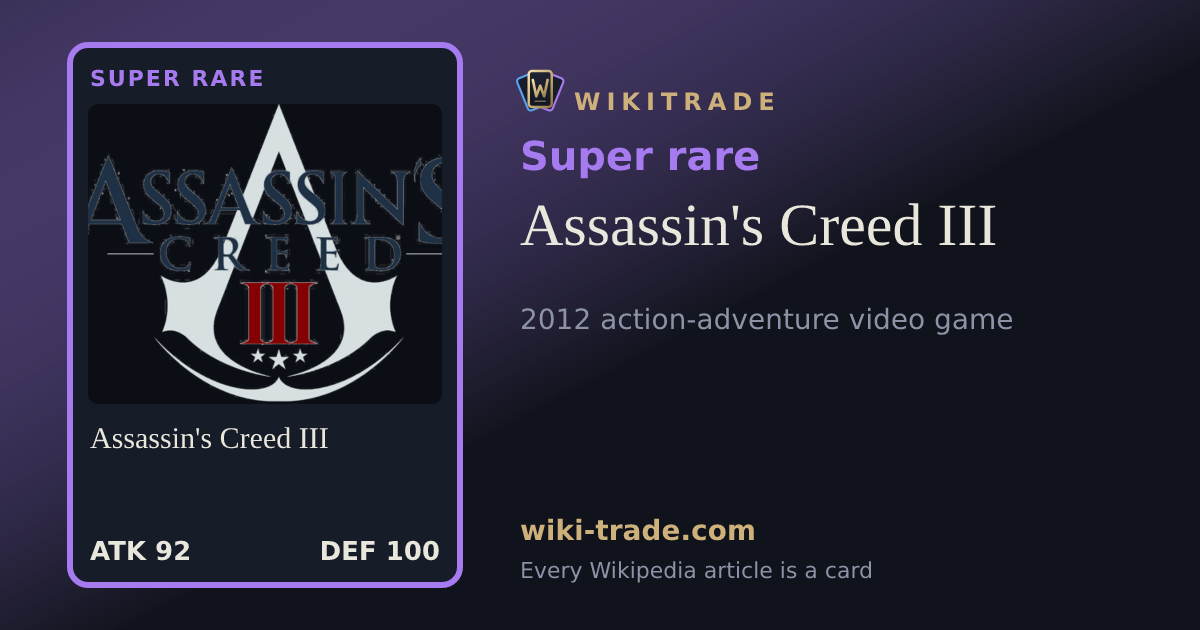 Assassin's Creed III — Super rare card
