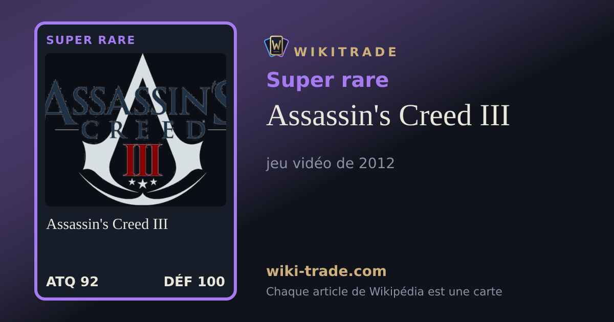 Assassin's Creed III — carte Super rare