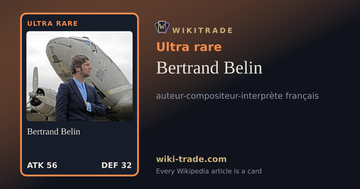 Bertrand Belin — Ultra rare card