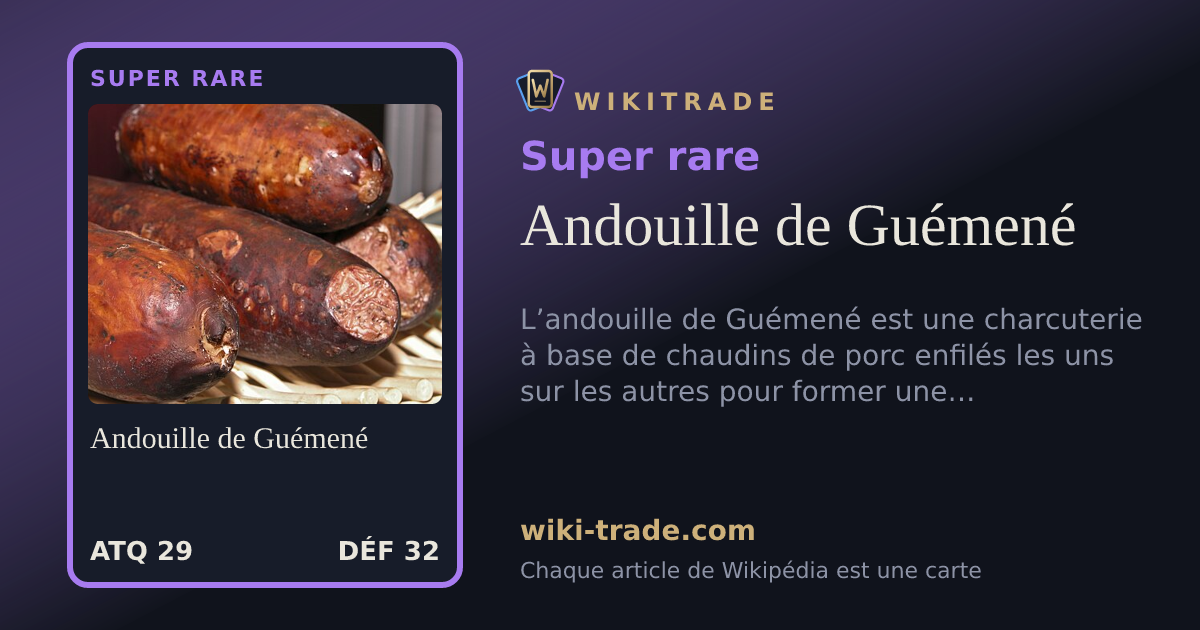 Andouille de Guémené — carte Super rare