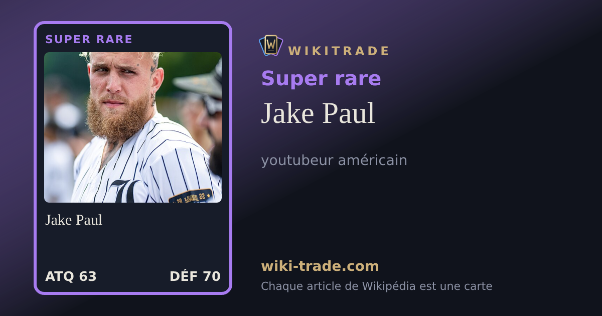 Jake Paul — carte Super rare