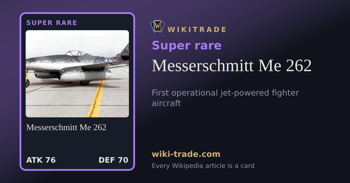 Messerschmitt Me 262 — Super rare card