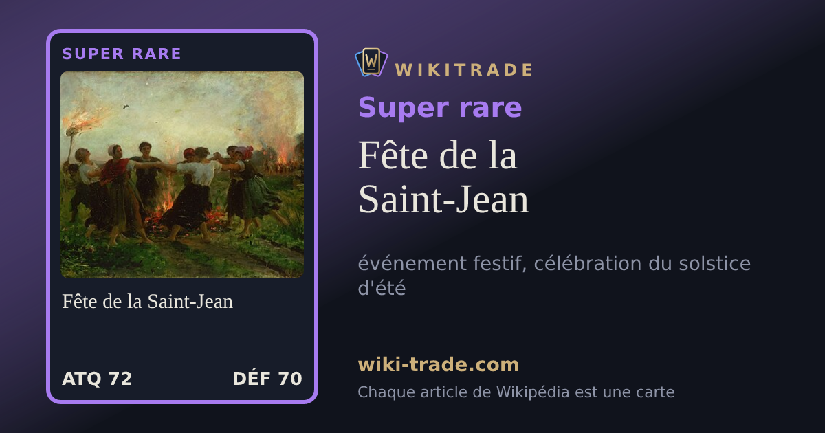 Fête de la Saint-Jean — carte Super rare
