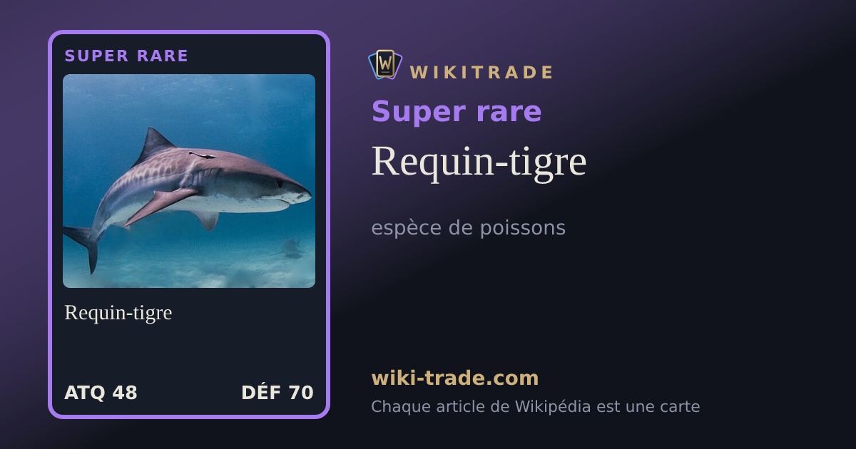 Requin-tigre — carte Super rare