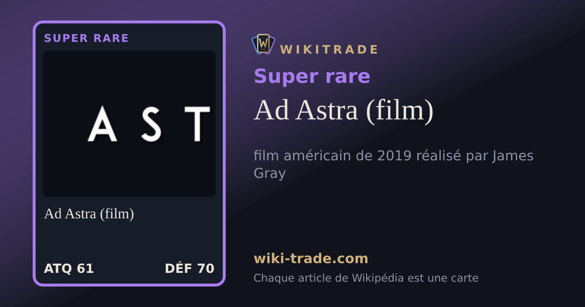 Ad Astra (film) — carte Super rare