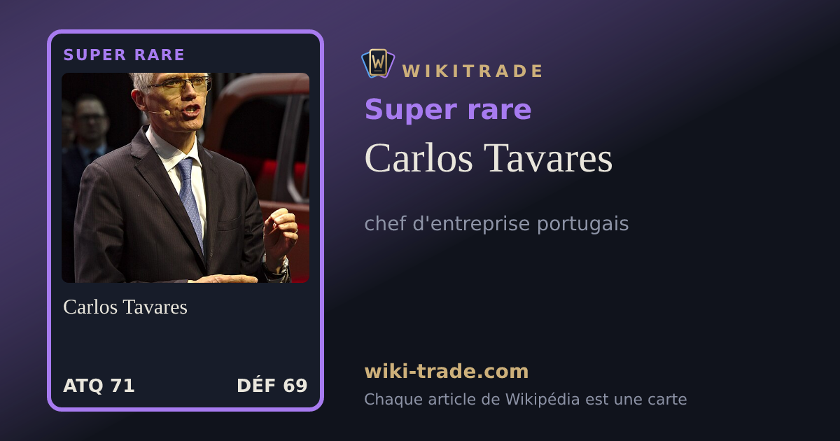 Carlos Tavares — carte Super rare
