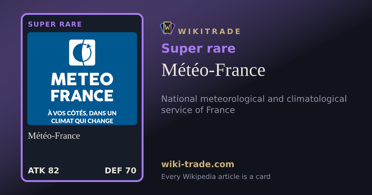 Météo-France — Super rare card