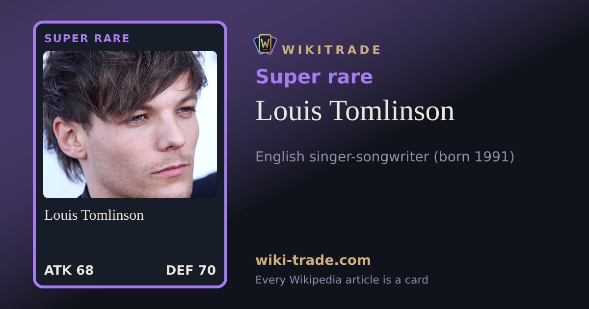 Louis Tomlinson — Super rare card