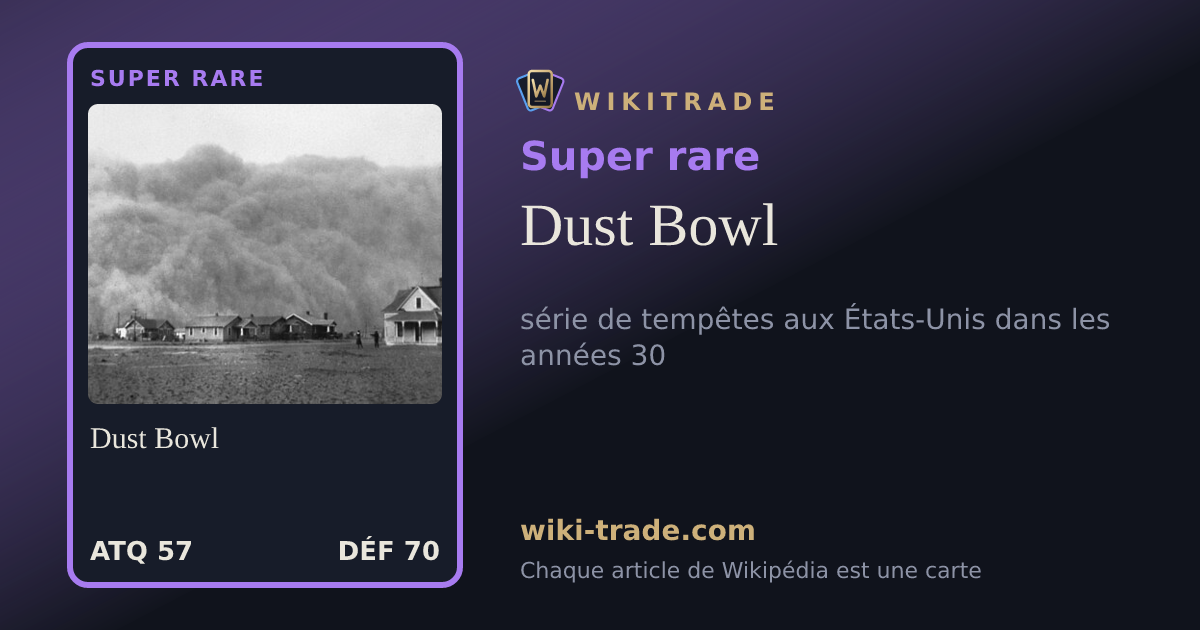 Dust Bowl — carte Super rare