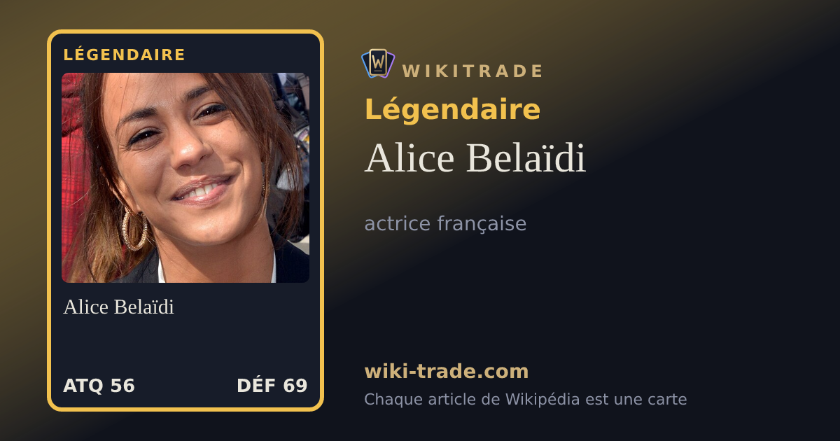 Alice Belaïdi — carte Légendaire