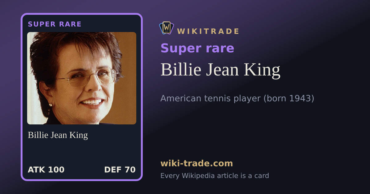 Billie Jean King — Super rare card