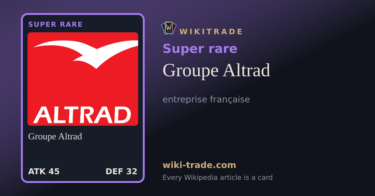 Groupe Altrad — Super rare card