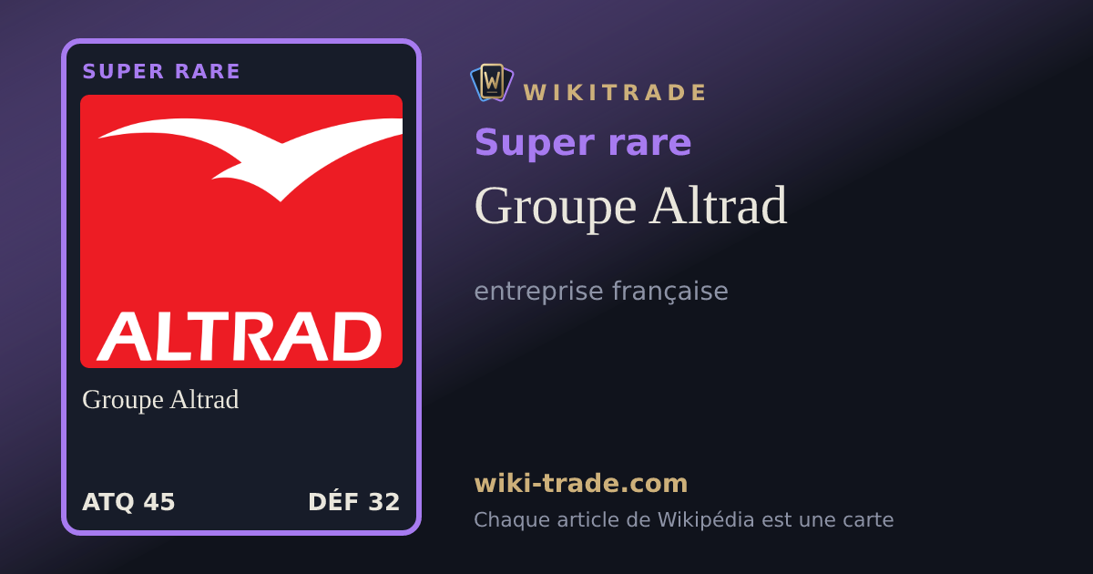 Groupe Altrad — carte Super rare