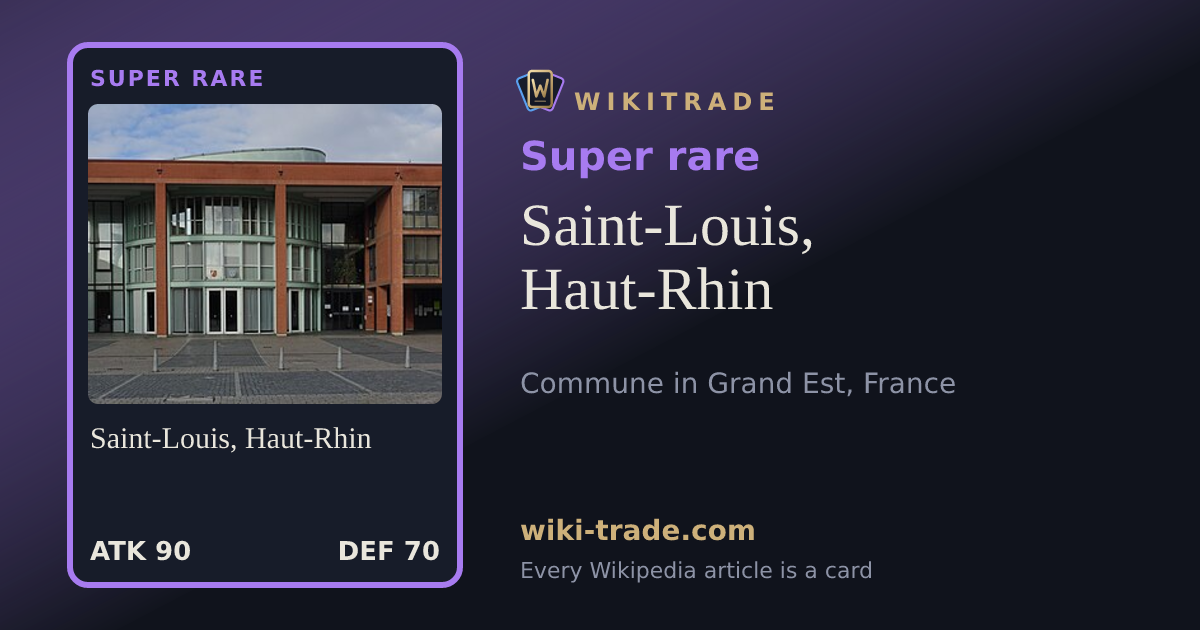 Saint-Louis, Haut-Rhin — Super rare card