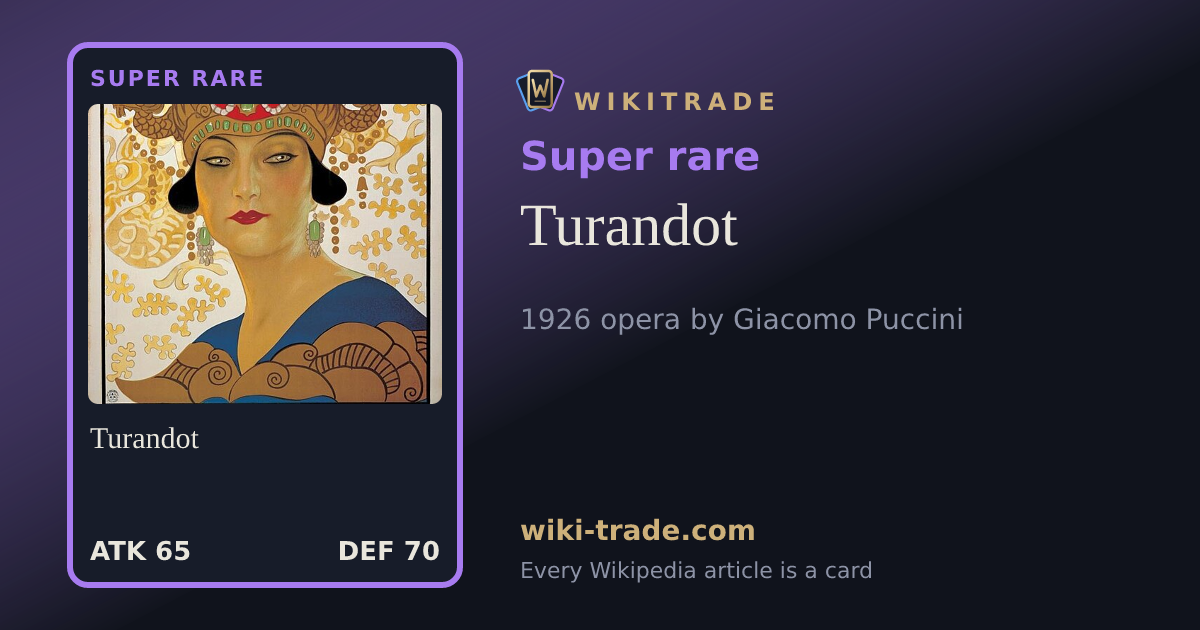 Turandot — Super rare card