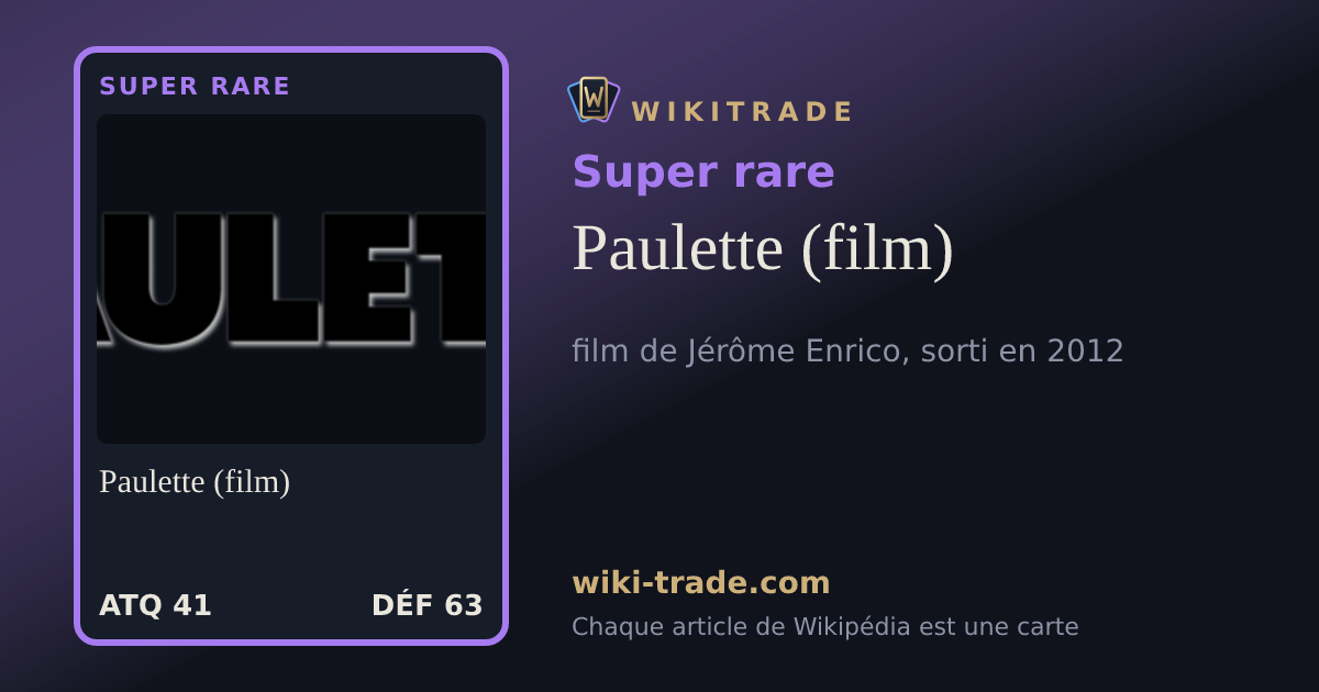 Paulette (film) — carte Super rare