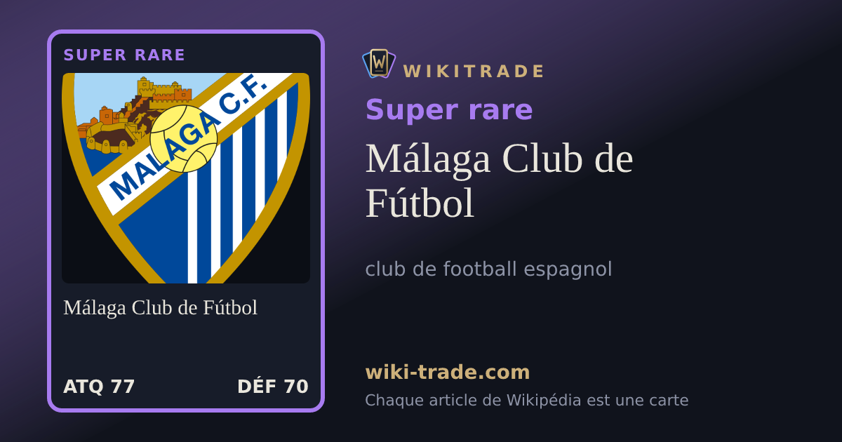 Málaga Club de Fútbol — carte Super rare