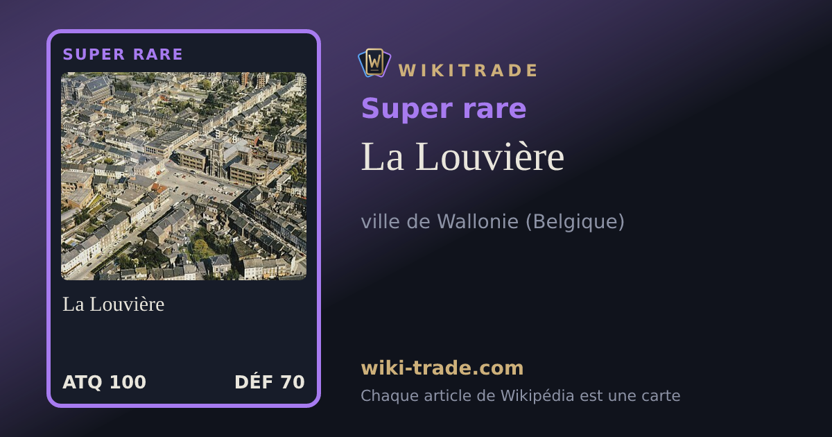 La Louvière — carte Super rare