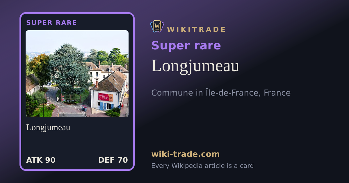 Longjumeau — Super rare card