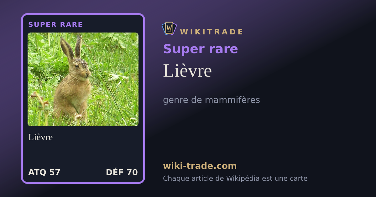 Lièvre — carte Super rare
