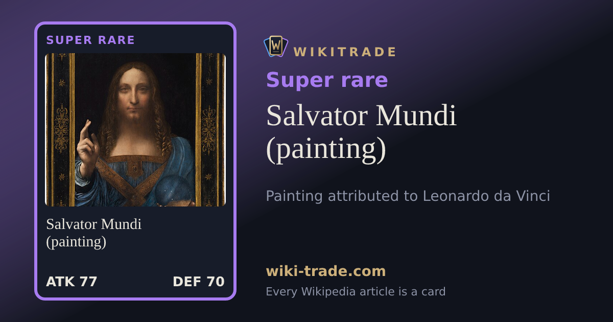 Salvator Mundi (painting) — Super rare card