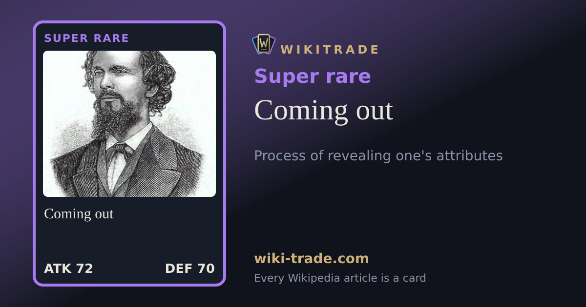 Coming out — Super rare card