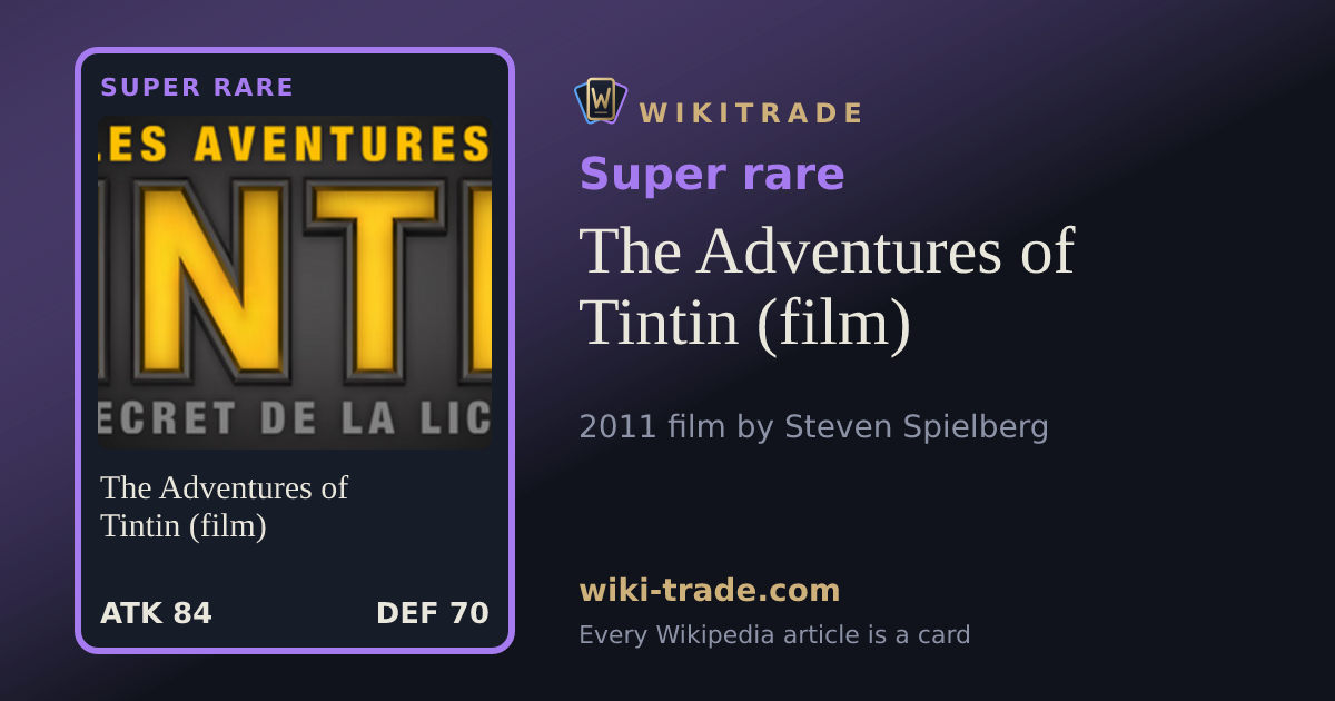 The Adventures of Tintin (film) — Super rare card