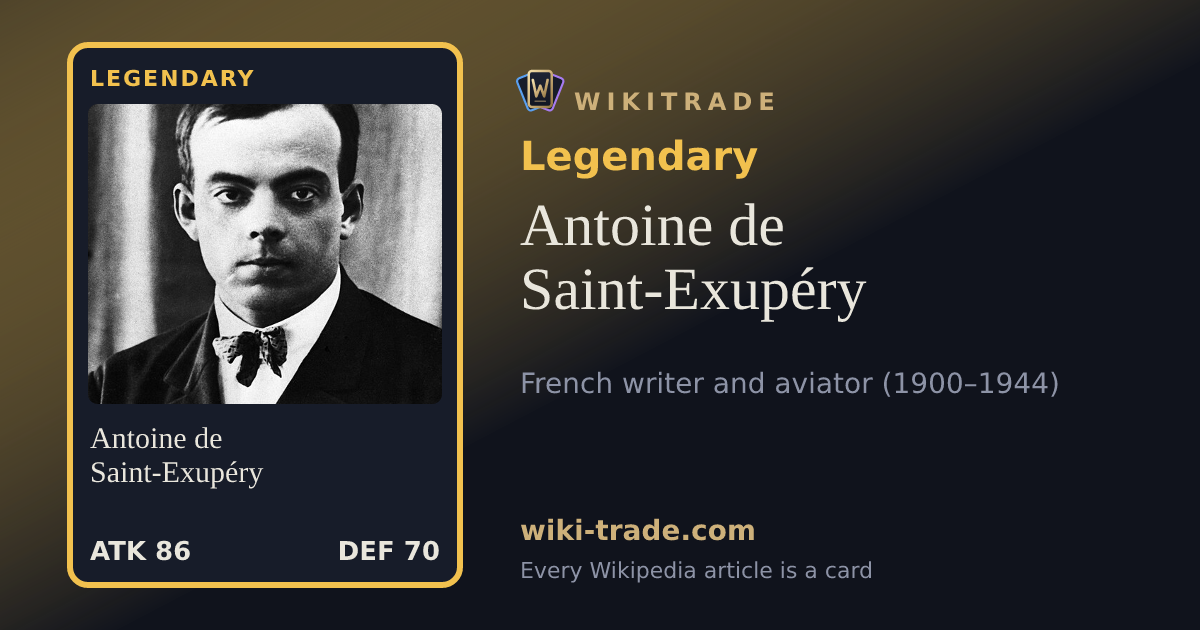 Antoine de Saint-Exupéry — Legendary card