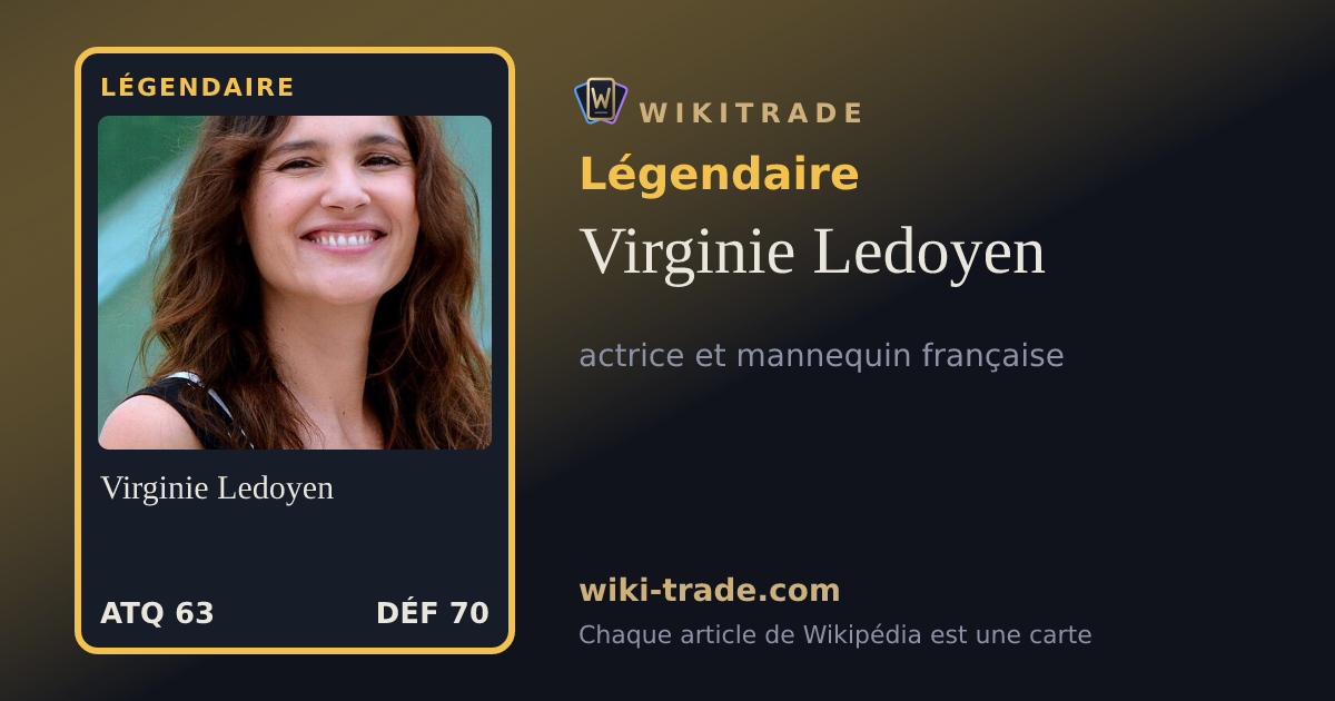 Virginie Ledoyen — carte Légendaire