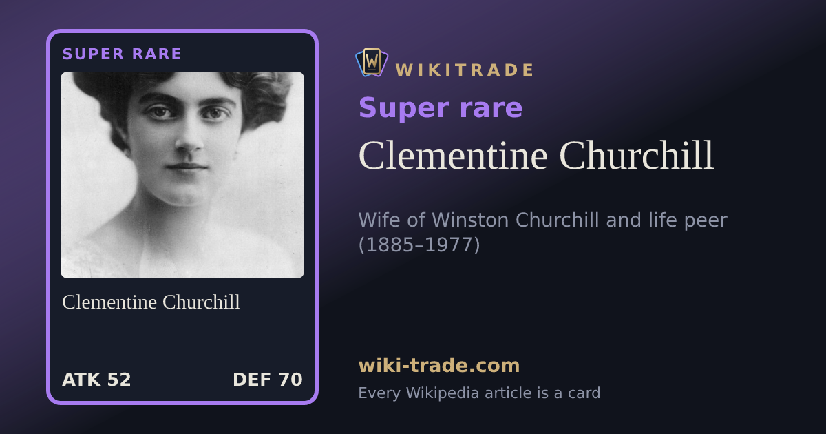 Clementine Churchill — Super rare card