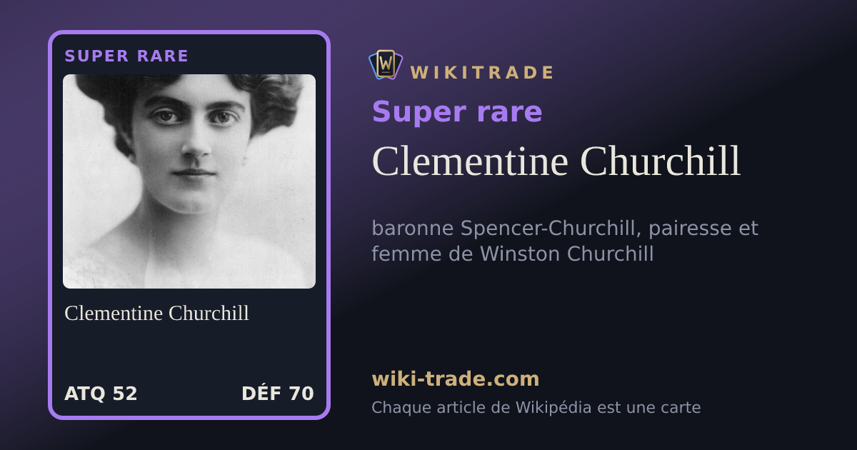 Clementine Churchill — carte Super rare