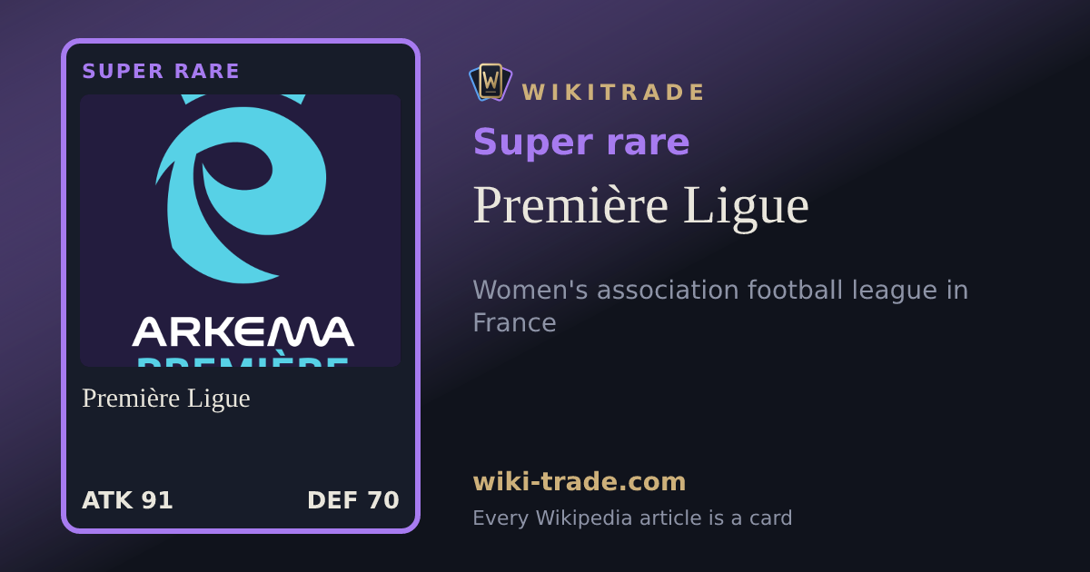 Première Ligue — Super rare card