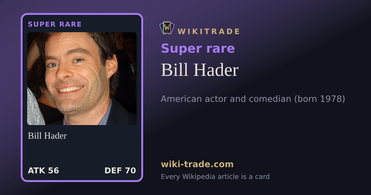 Bill Hader — Super rare card