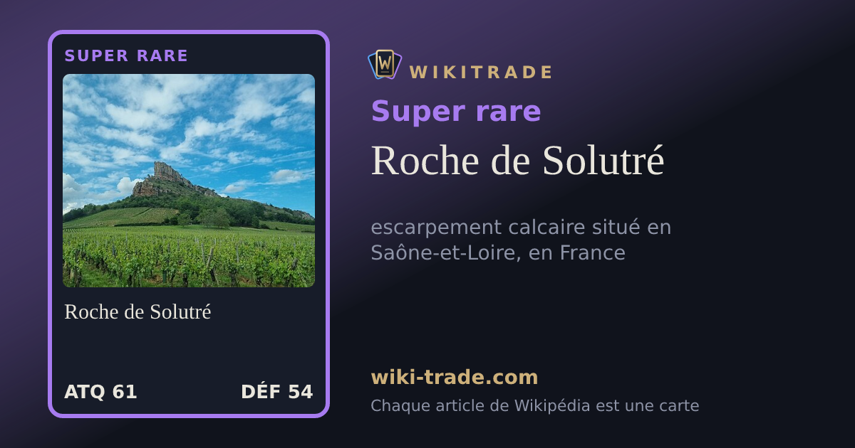 Roche de Solutré — carte Super rare