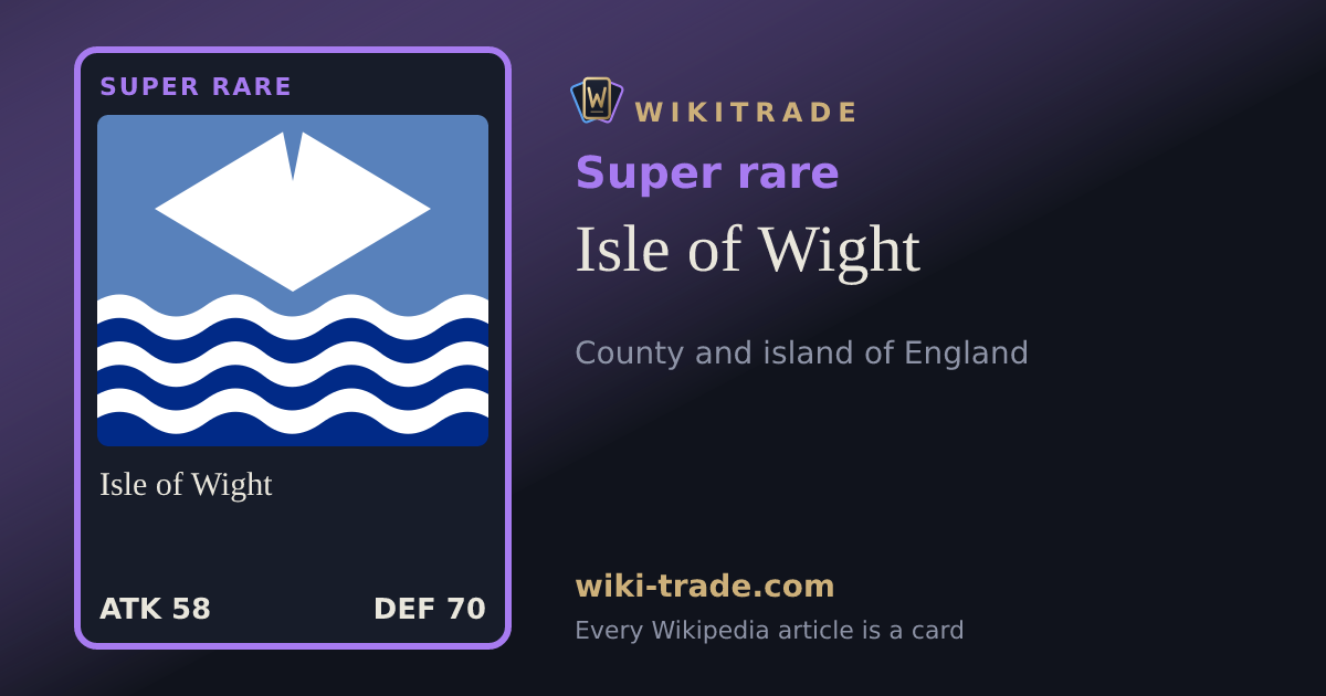 Isle of Wight — Super rare card