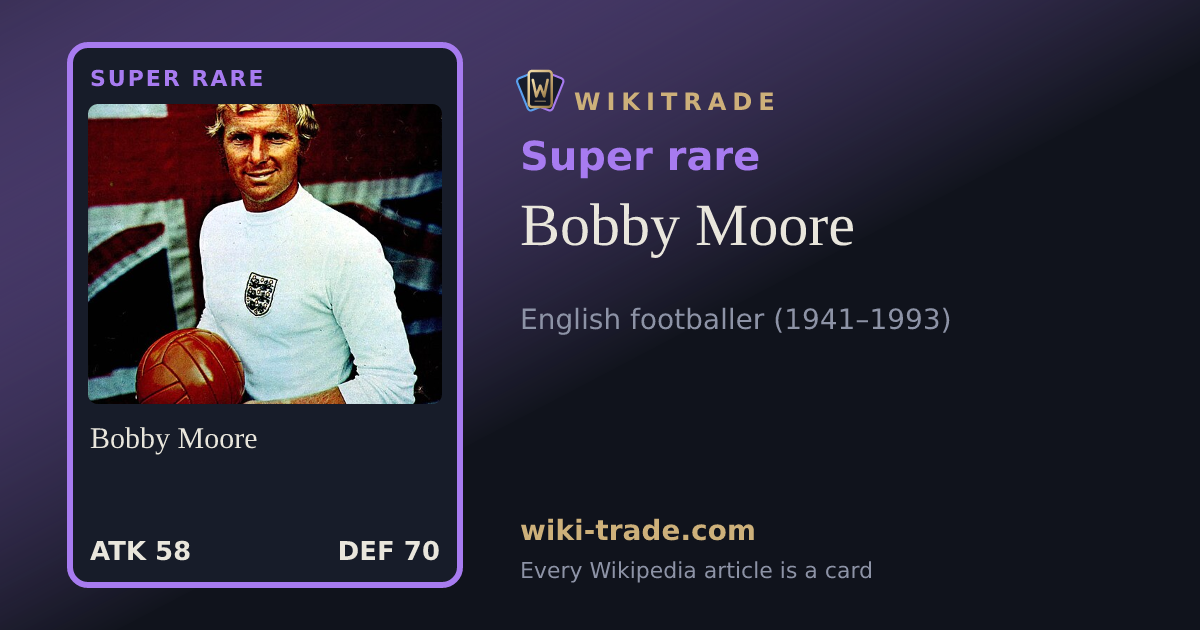 Bobby Moore — Super rare card