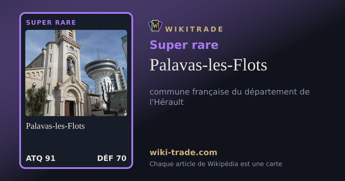 Palavas-les-Flots — carte Super rare