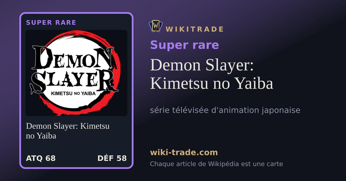 Demon Slayer: Kimetsu no Yaiba — carte Super rare